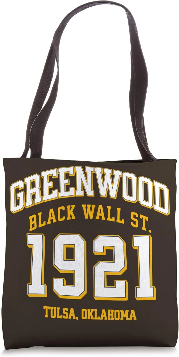 Tulsa OK Black Wall Street 1921 Greenwood Tote Bag